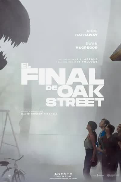 El final de Oak Street
