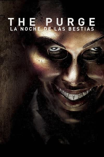 La purga. La noche de las bestias