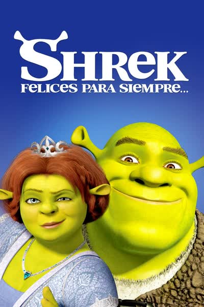 Shrek 4: Para Siempre